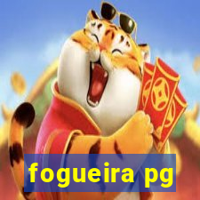 fogueira pg